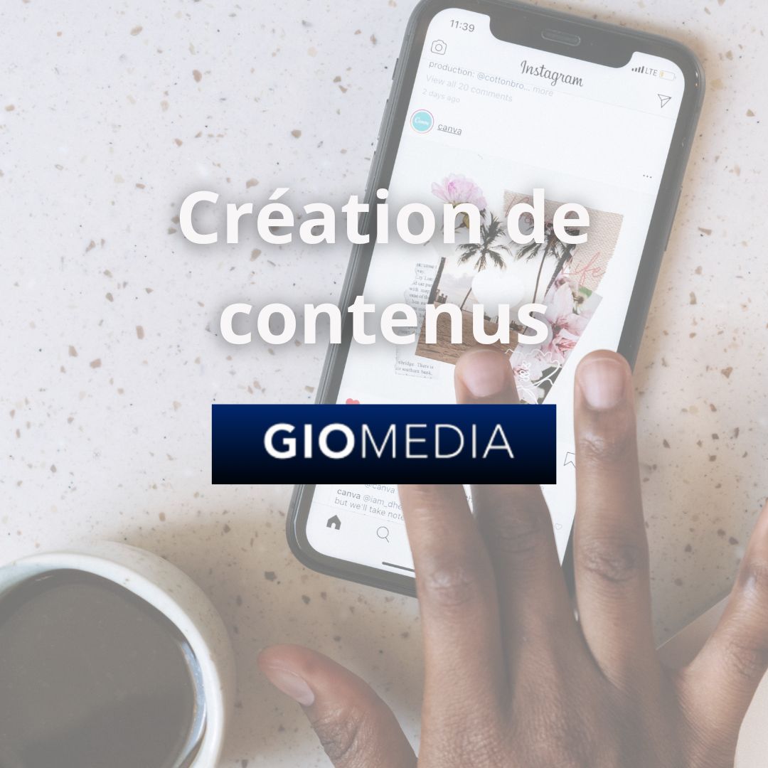 Création de contenu pour l'agence GIO MEDIA